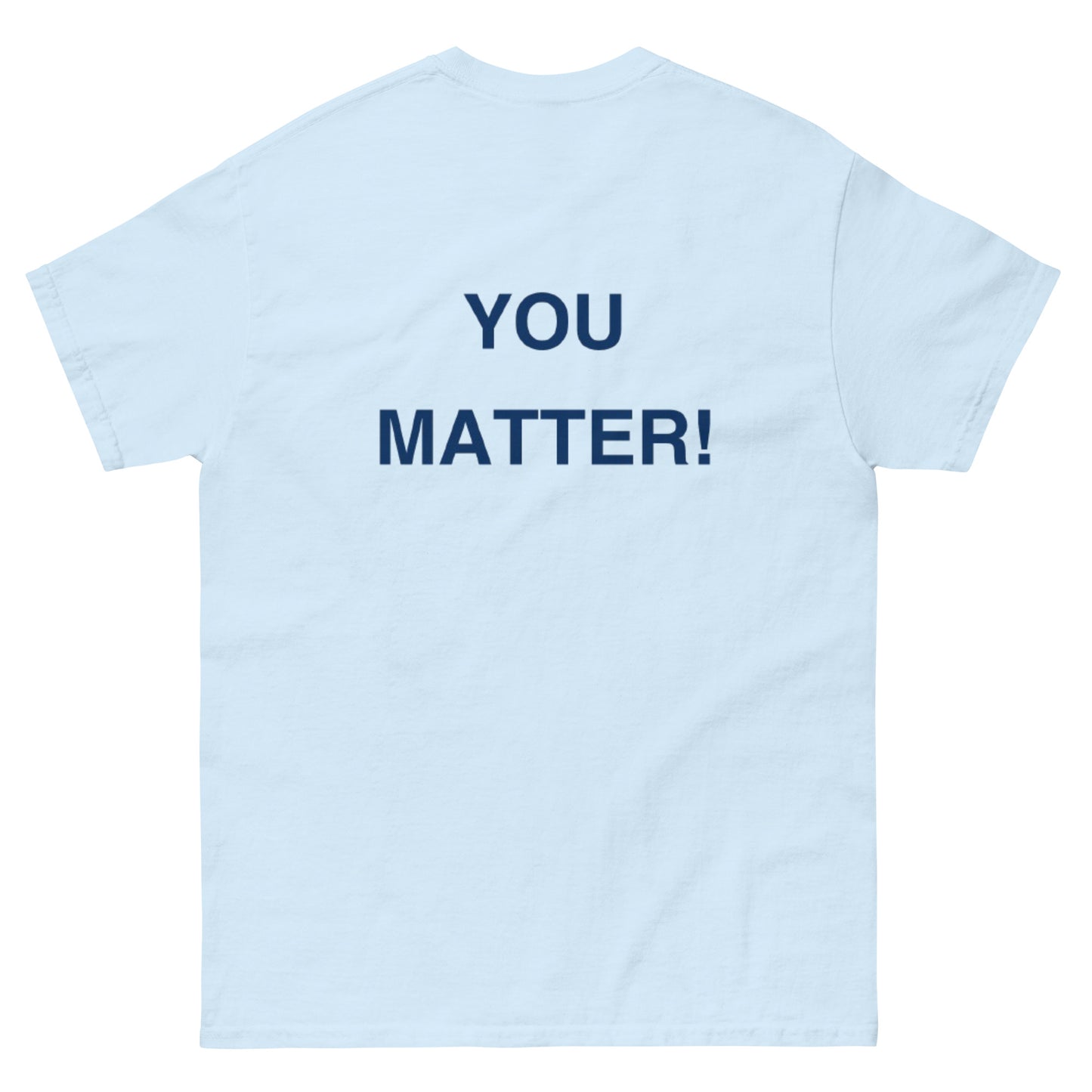 You Matter Tee